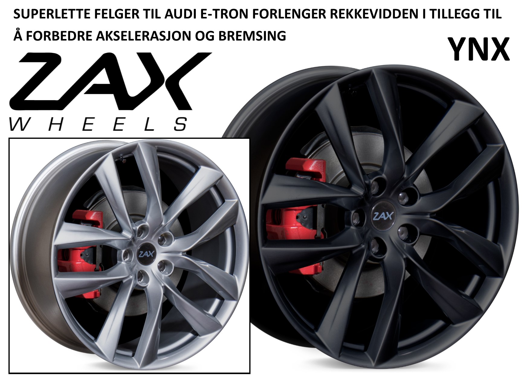 Superlett ZAX YNX felger til Audi e-tron